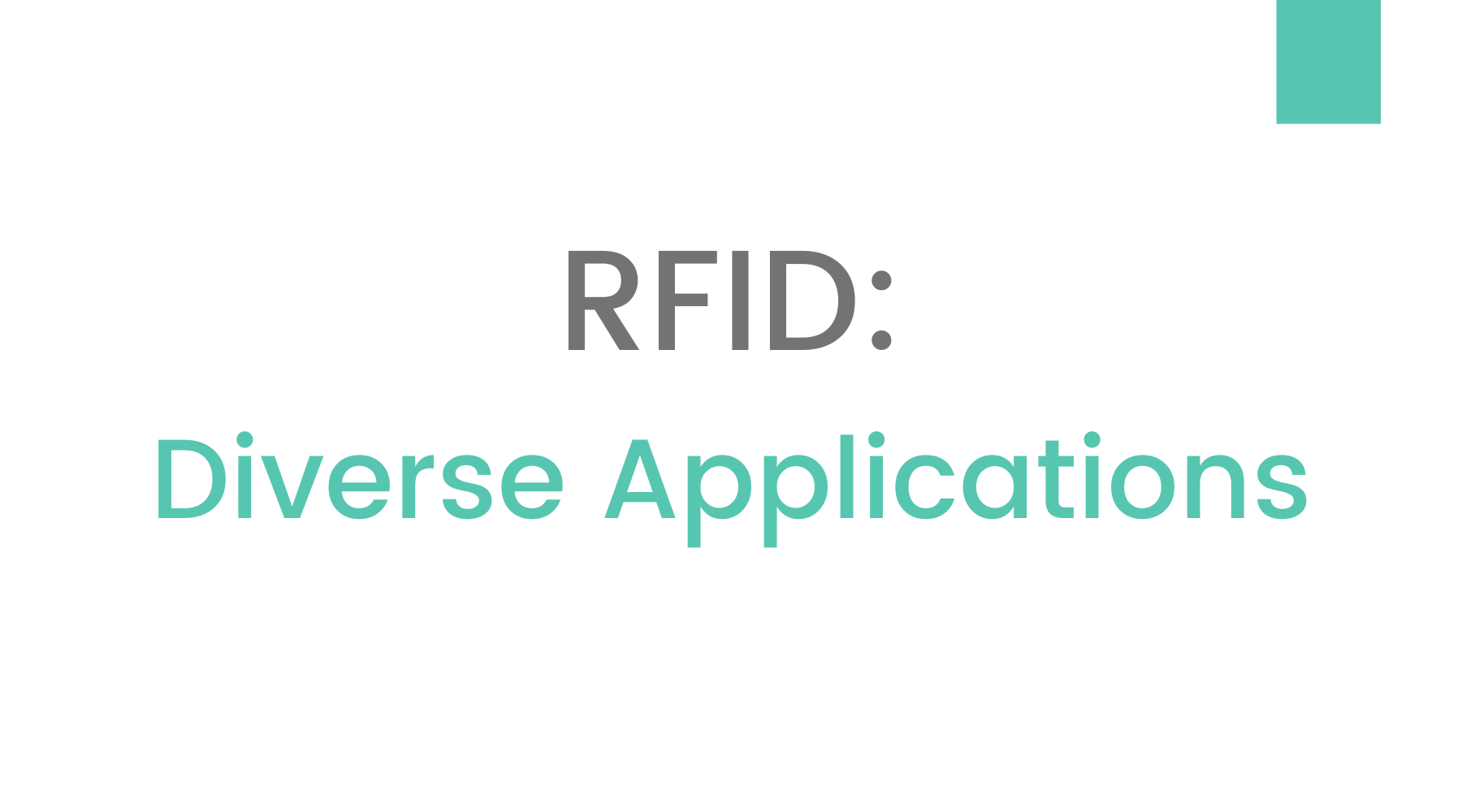 Unlocking the Potential of RFID: A Glimpse into Diverse Industry Applications